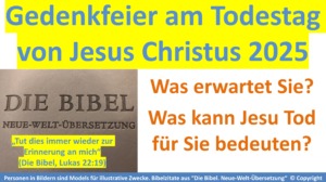 Video über die Gedenkfeier zum Todestag von Jesus Christus 2025 von Zeugen Jehovas